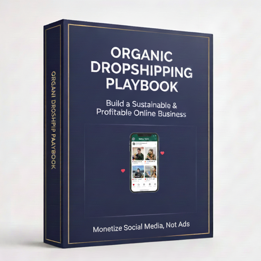 Organic dropshipping playbook